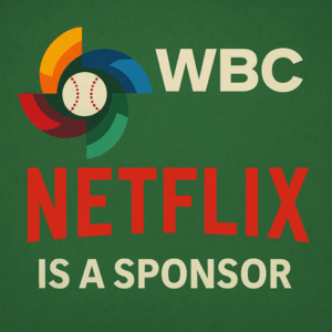 ネトフリのWBC放送権について語るスレ